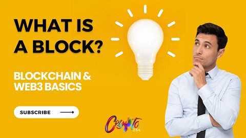 [Chapter 2: 2/13] What is a Block in "Blockchain"?