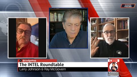 Judge Napolitano & Intel Roundtable: There will be no 2nd warning from Russia