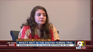 What is next in Shayna Hubers trial