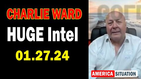 Charlie Ward HUGE Intel Jan 27: "Most People Struggle With These Vital Questions w/ Adam & James"