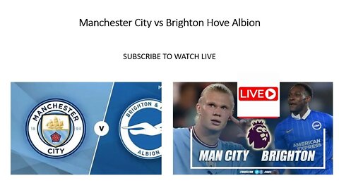 🔴Manchester City Vs Brighton Hove Albion || Match day live 2hf
