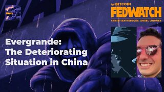 Evergrande: The Deteriorating Situation in China - Fed Watch 64