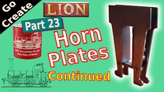 LION - Miniature Steam Locomotive Build pt.23 - Horn Plates continured.