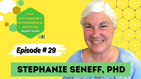 Episode #29 Dr. Stephanie Seneff!