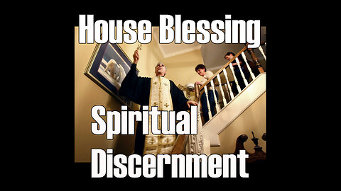Fireside Chat House Blessing and Spiritual Discernment TOG EP 84