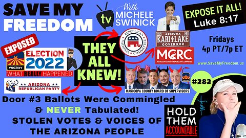 #282 NEW ELECTION FRAUD In Maricopa County – Door #3 Ballots Were Commingled & NEVER Tabulated…STOLEN VOTES & VOICES Of The AZ People + AZGOP, MCRC, RNC & Kari Lake's Team ALL KNEW IT!