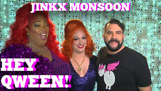 JINKX MONSOON on HEY QWEEN! PROMO