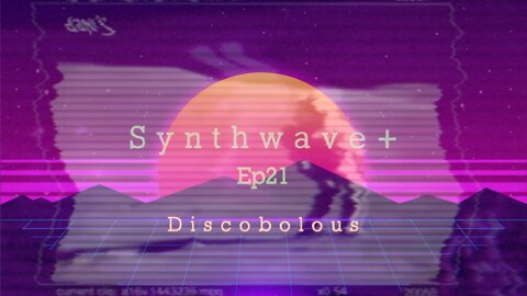 Synthwave+ 2022 - Ep 21