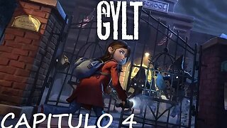 GYLT - CAPITULO 4