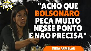 SERÁ QUE ÍNDIA ARMELAU CONCORDA 100% COM BOLSONARO?