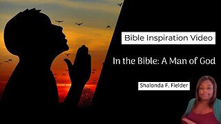 In the Bible: A Man of God