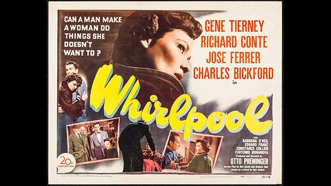 Whirlpool (1950) | Film noir directed by Otto Preminger