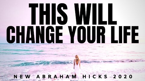 You Need To Hear This | NEW Abraham Hicks 2020 | Law of Attraction (LOA)