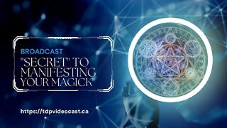 "Secret" to Manifesting Your Magick!