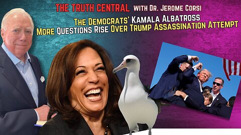 The Democrats’ Kamala Albatross; More Questions Rise Over Trump Assassination Attempt