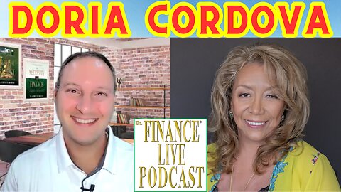 Dr. Finance Live Podcast Episode 36 - Doria DC Cordova Interview - CEO / Owner: Money & You Program
