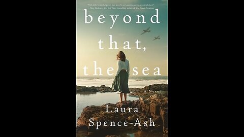 Beyond That, the Sea - Laura Spence-Ash - Resenha