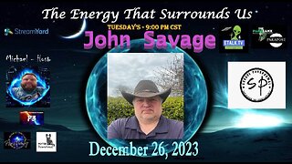 The Energy That Surrounds Us: Episode Fifty-Four with John Savage