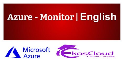 #Azure - Monitor | Ekascloud | English