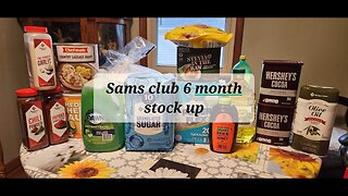 Sams club 6 month stick up haul #groceryhaul