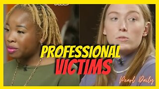 Feminists are Professional Victims