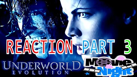 UNDERWORLD Evolution FIRST time watching | Movie Reaction PART 3 (BenNeutron XL)