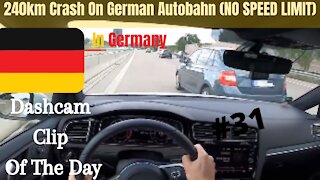 Dashcam Clip Of The Day #31 - World Dashcam - 240KM Side Swipe On German Autobahn