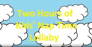 😴Two Hour Lullaby 😴 of Kids Nap Time Music (Walt Disney) It’s a Small World