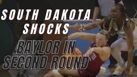 South Dakota shocks Baylor in second round of NCAA women's basketball tournament, ending Sweet 16 st