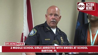 Bartow Police provide update after 2 middle school girls armed themselves with knives with plot to attack classmates
