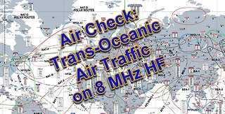 2024 June 9 - Air Check of Transoceanic Air Traffic on 8Mhz