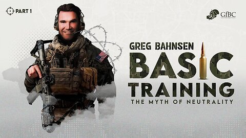 The Myth of Neutrality: Basic Training For Defending The Faith -- Part 1 -- Greg Bahnsen
