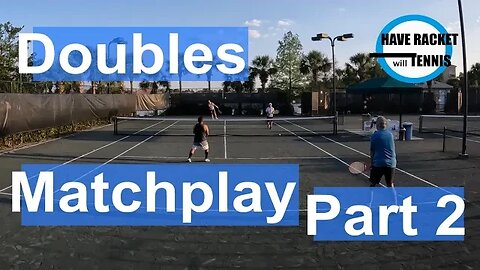 Part 2 | 4.0 Doubles Matchplay | Off-Season :)