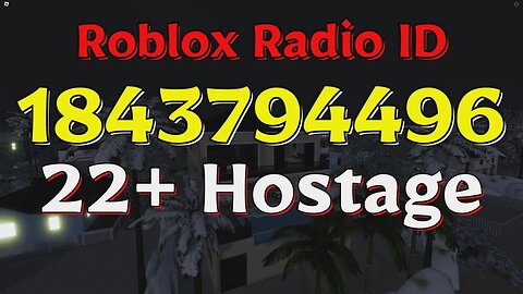 Hostage Roblox Radio Codes/IDs