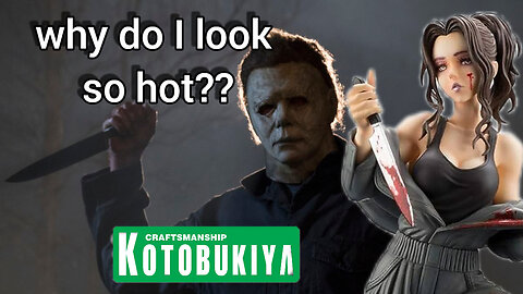 Who let Michael Myers be so SEXY?? Unboxing Kotobukiya's Stabby Horror Icon