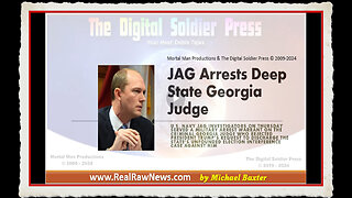 JAG Arrests DEEP STATE Georgia Judge - Scott McAfee.