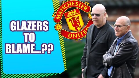 Manchester United's Recent Performance - Is It Just the Glazers to Blame?