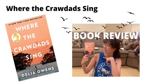 Book Review: WHERE THE CRAWDADS SING
