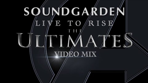 Soundgarden- Live to Rise (The Ultimates Video Mix)