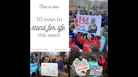 10 ways to stand for life during March For Life week