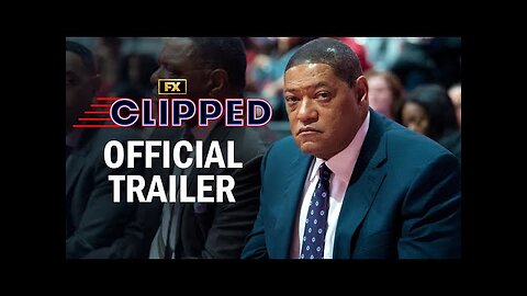 Clipped | Official Trailer | Laurence Fishburne, Jacki Weaver, Cleopatra Coleman, Ed O'Neill | FX