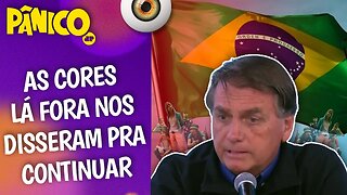 VOLTA DO PATRIOTISMO NO BRASIL É COMO UM ARCO-ÍRIS DEPOIS DOS TEMPOS VERMELHOS? Bolsonaro comenta