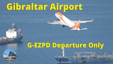 G-EZPD Departure from Gibraltar Airport to Bristol