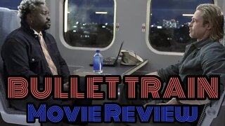 Bullet Train - Film Review