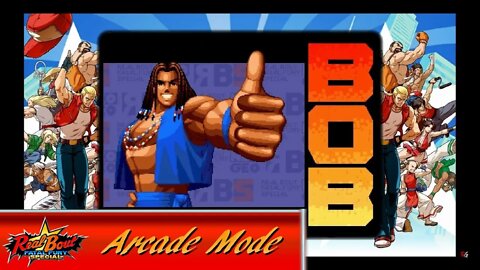 Real Bout Fatal Fury Special: Arcade Mode - Bob Wilson