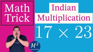 Indian Multiplication Trick - 17x23 - Minute Math Tricks - Part 43 #shorts