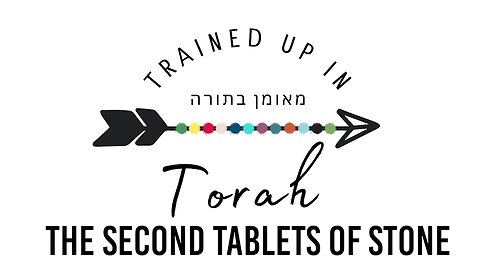 Exodus 34- The Second Tablets of Stone: Sabbath School lesson