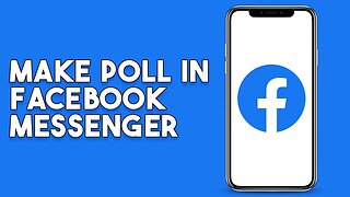 How To Make Poll In Facebook Messenger