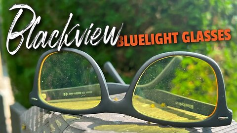 Blackview Bluelight Blocking Glasses Review