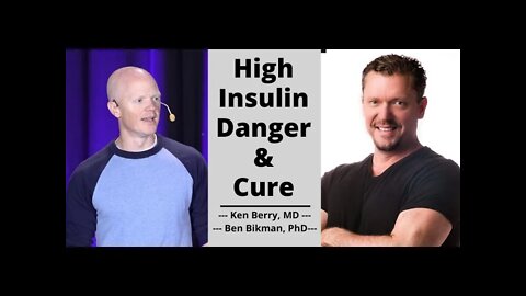 Hyperinsulinemia Risks: Dr.s Bikman & Berry Discuss (Insulin Resistance)